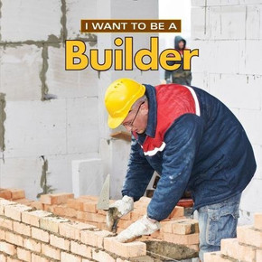 I Want to Be a Builder - Cover