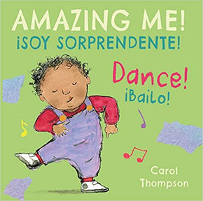 Ábailo!/Dance!: Ásoy Sorprendente!/Amazing Me! ( Spanish/English Bilingual Editions ) Cover