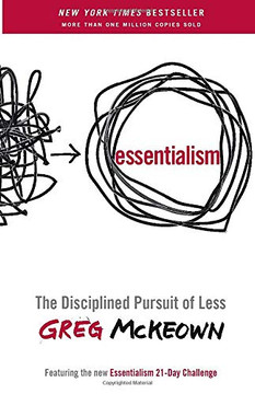 Essentialism: The Disciplined Pursuit of Less - Cover