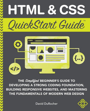 HTML and CSS QuickStart Guide - Cover