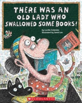 There Was an Old Lady Who Swallowed Some Books - Cover