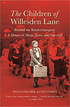 The Children of Willesden Lane: Beyond the Kindertransport - A Memoir of Music, Love and Survival