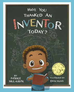 Have You Thanked an Inventor Today - Cover Have You Thanked an Inventor Today - Cover