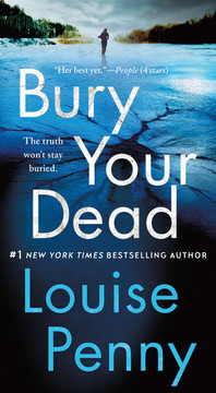 Bury Your Dead: A Chief Inspector Gamache Novel - Cover