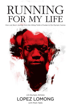 Running for My Life: One Lost Boy's Journey from the Killing Fields of Sudan to the Olympic Games [Paperback]