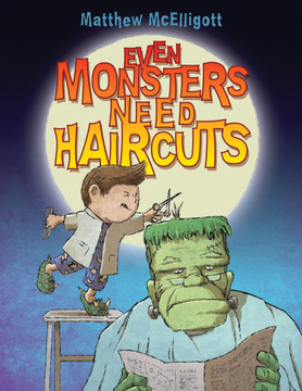 Even Monsters Need Haircuts Cover