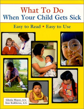 What to Do When Your Child Gets Sick - Cover