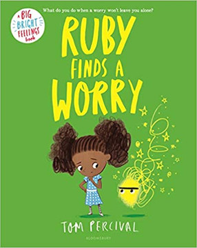 Ruby Finds a Worry ( Big Bright Feelings )