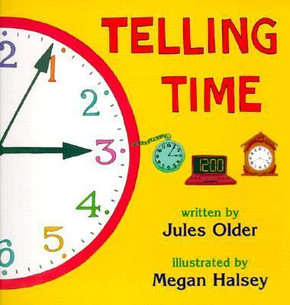 Telling Time: How to Tell Time on Digital and Analog Clocks! Cover
