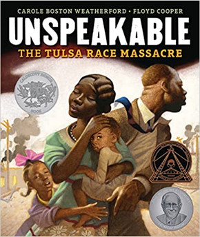 Unspeakable: The Tulsa Race Massacre [Picture Book]