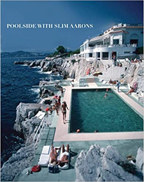 Poolside with Slim Aarons cover