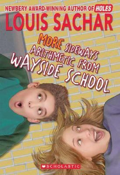 More Sideways Arithmetic from Wayside School : More than 50 Brainteasing Math Puzzles Cover