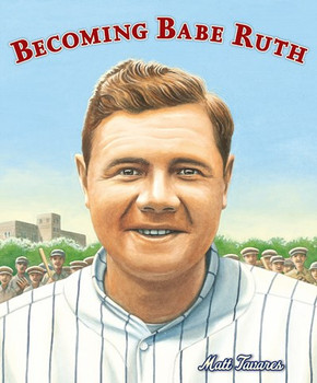 Becoming Babe Ruth - Cover