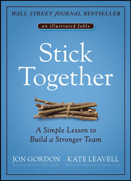 Stick Together: A Simple Lesson to Build a Stronger Team