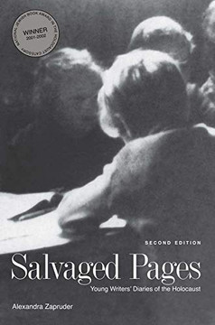 Salvaged Pages: Young Writers' Diaries of the Holocaust (2ND ed.)
