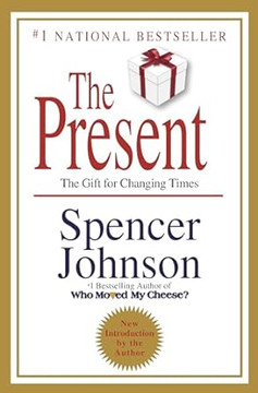 The Present: The Gift for Changing Times