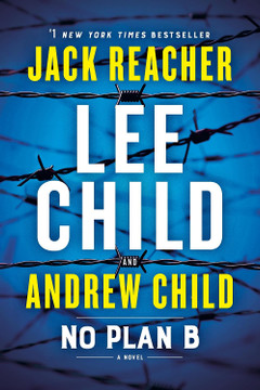 No Plan B: A Jack Reacher Novel (Jack Reacher)