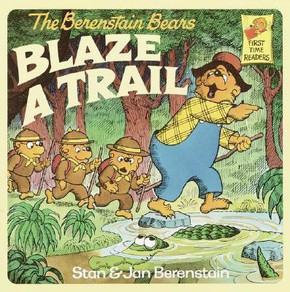 The Berenstain Bears Blaze a Trail Cover