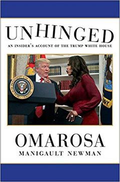 Unhinged: An Insider's Account of the Trump White House Cover