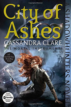 City of Ashes (Mortal Instruments #2) Cover