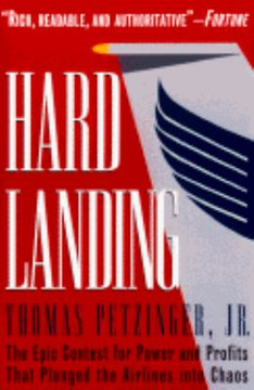 Hard Landing: The Epic Contest for Power and Profits That Plunged the Airlines into Chaos Cover
