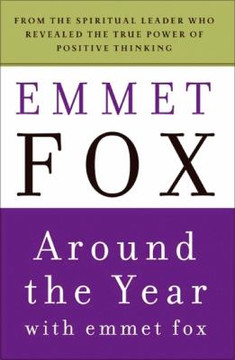 Around the Year with Emmet Fox: A Book of Daily Readings Cover