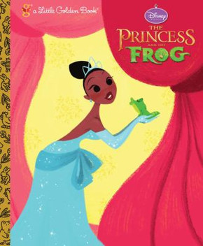 The Princess and the Frog (Little Golden Book) Cover