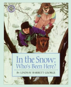 In the Snow: Who's Been Here? Cover