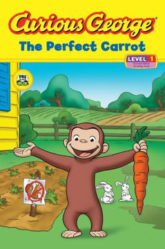 Curious George: The Perfect Carrot Cover