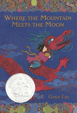 Where The Mountain Meets The Moon (Turtleback School & Library Binding Edition) Cover