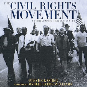 The Civil Rights Movement: A Photographic History, 1954-1968 Cover