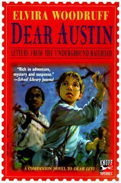 Dear Austin: Letters from the Underground Railroad Cover