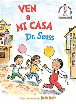 Ven a Mi Casa (Come Over to My House Spanish Edition) Cover