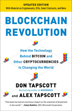 Blockchain Revolution: How the Technology Behind Bitcoin and Other Cryptocurrencies Is Changing the World Cover