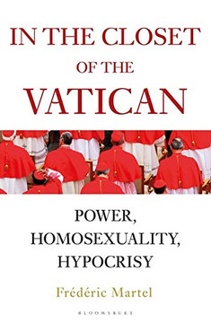 In the Closet of the Vatican: Power, Homosexuality, Hypocrisy Cover