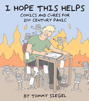 I Hope This Helps: Comics and Cures for 21st Century Panic Cover