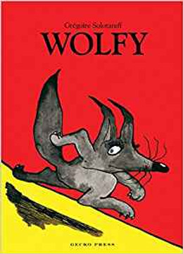 Wolfy (Gecko Press Titles) Cover
