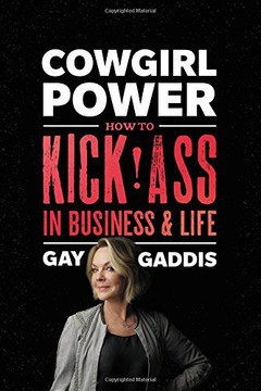 Cowgirl Power: How to Kick Ass in Business and in Life Cover