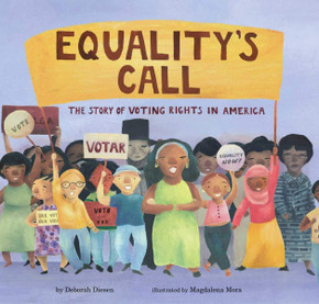 Equality's Call: The Story of Voting Rights in America Cover