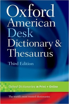 Oxford American Desk Dictionary and Thesaurus (3RD ed.) Cover