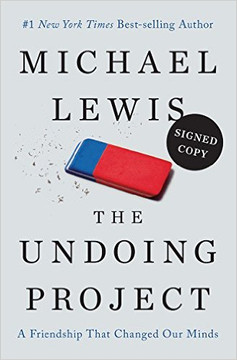 The Undoing Project: A Friendship That Changed Our Minds (Signed Edition) Cover