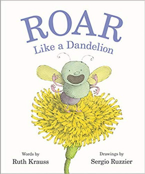 Roar Like a Dandelion Cover