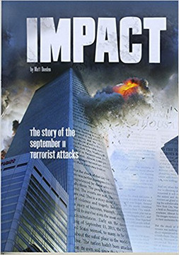Impact: The Story of the September 11 Terrorist Attacks (Tangled History) Cover