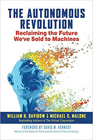 The Autonomous Revolution: Reclaiming the Future We've Sold to Machines Cover