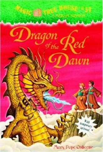 Magic Tree House #37: Dragon of the Red Dawn Cover