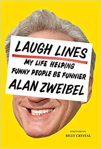 Laugh Lines: My Life Helping Funny People Be Funnier Cover