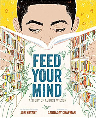 Feed Your Mind: A Story of August Wilson Cover