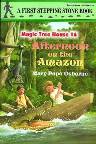 Magic Tree House #06: Afternoon on the Amazon Cover