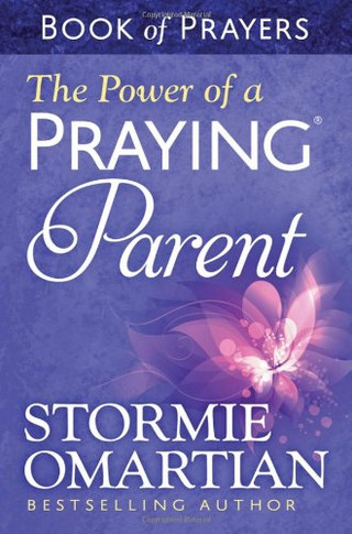 The Power of a Praying Parent Book of Prayers Cover