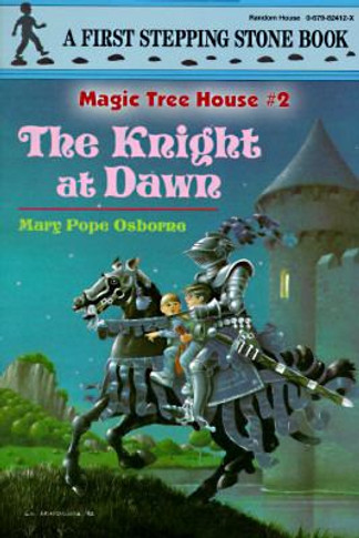 Magic Tree House #02: The Knight at Dawn Cover